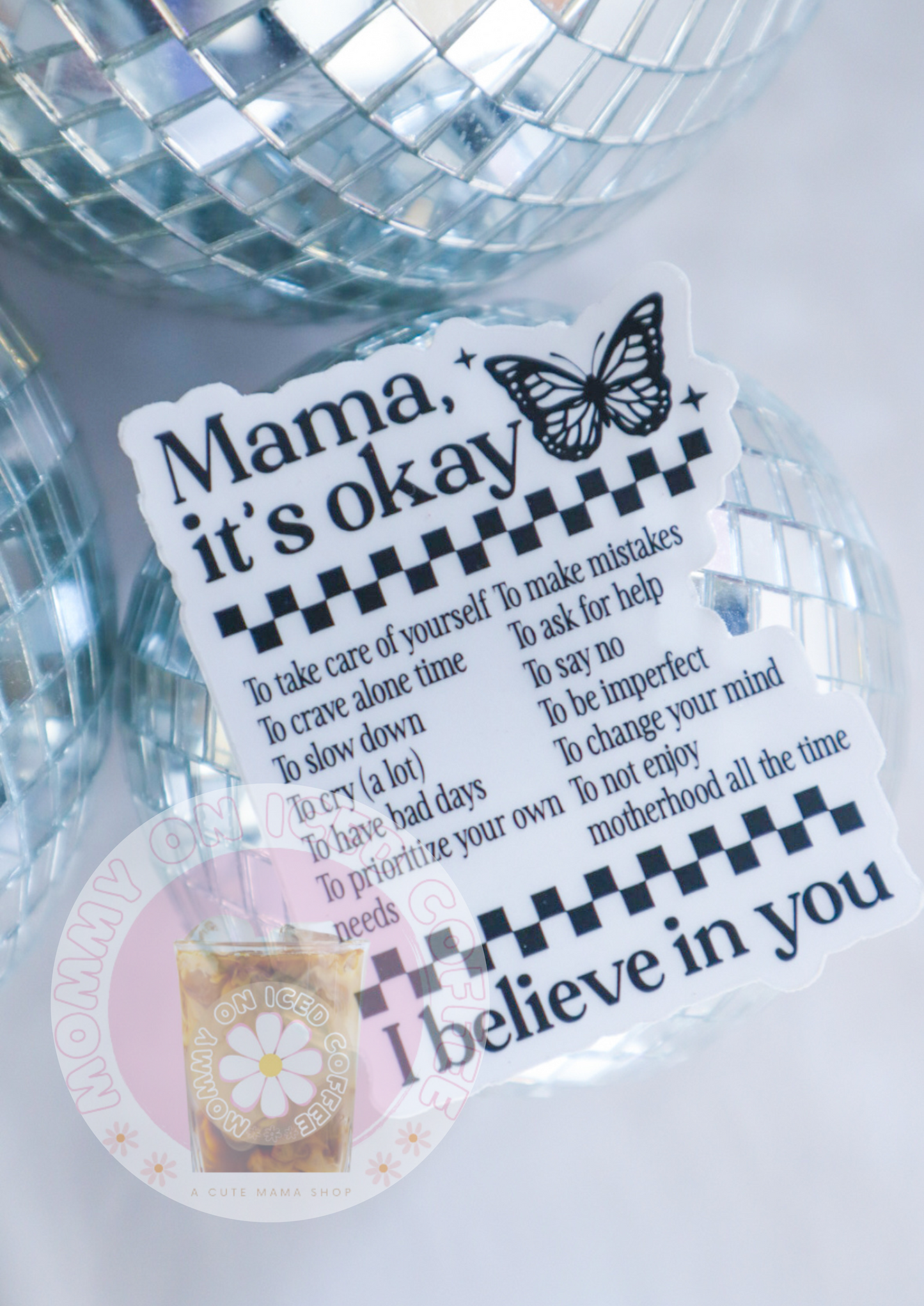 MAMA IT'S OK sticker