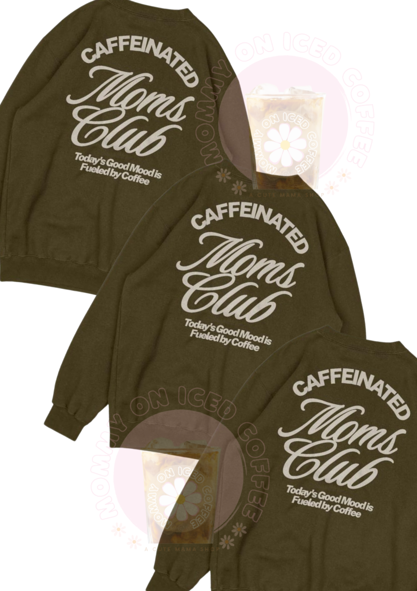 Caffeinated Moms Club crewneck