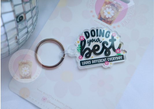 DOING YOUR BEST acrylic keychain