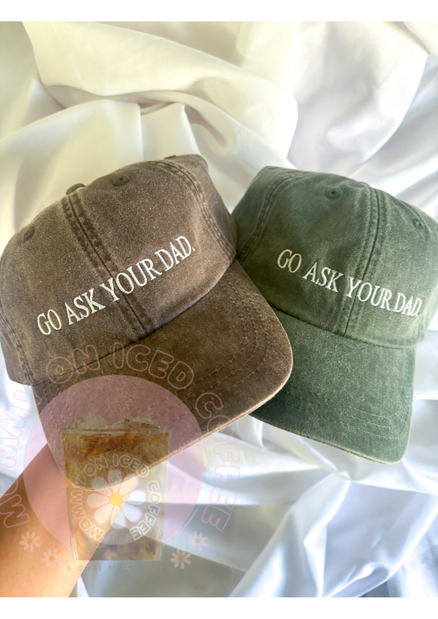 GO ASK YOUR DAD mama hat