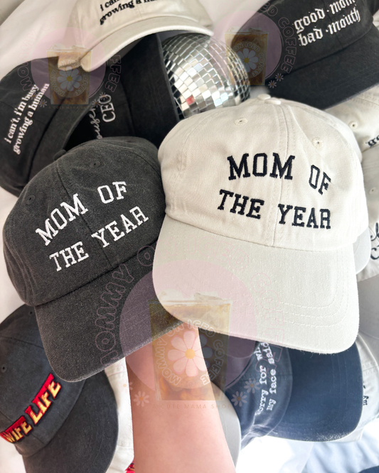 MOM OF THE. YEAR hat