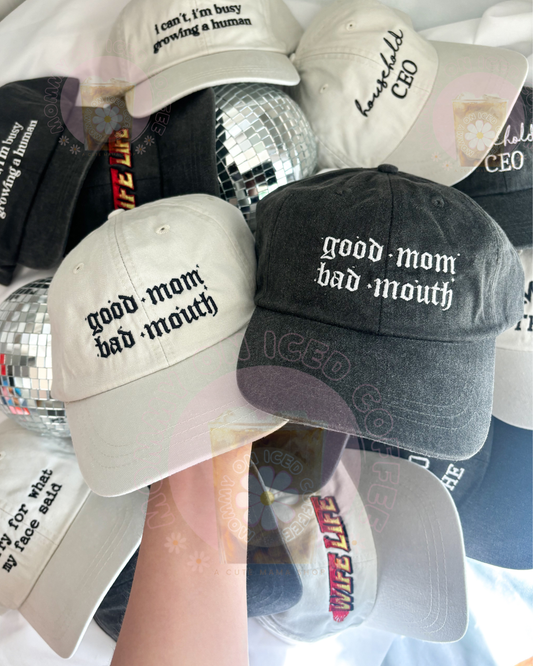 GOOD MOM BAD MOUTH hat