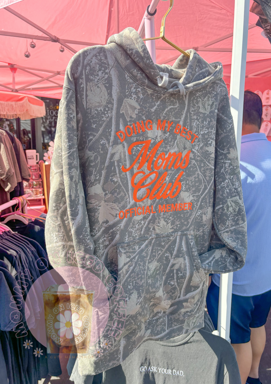DOING MY BEST MOMS CLUB embroidered camo hoodie