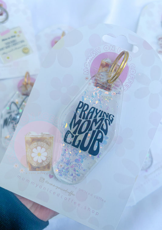 Praying Moms Club glitter keychain