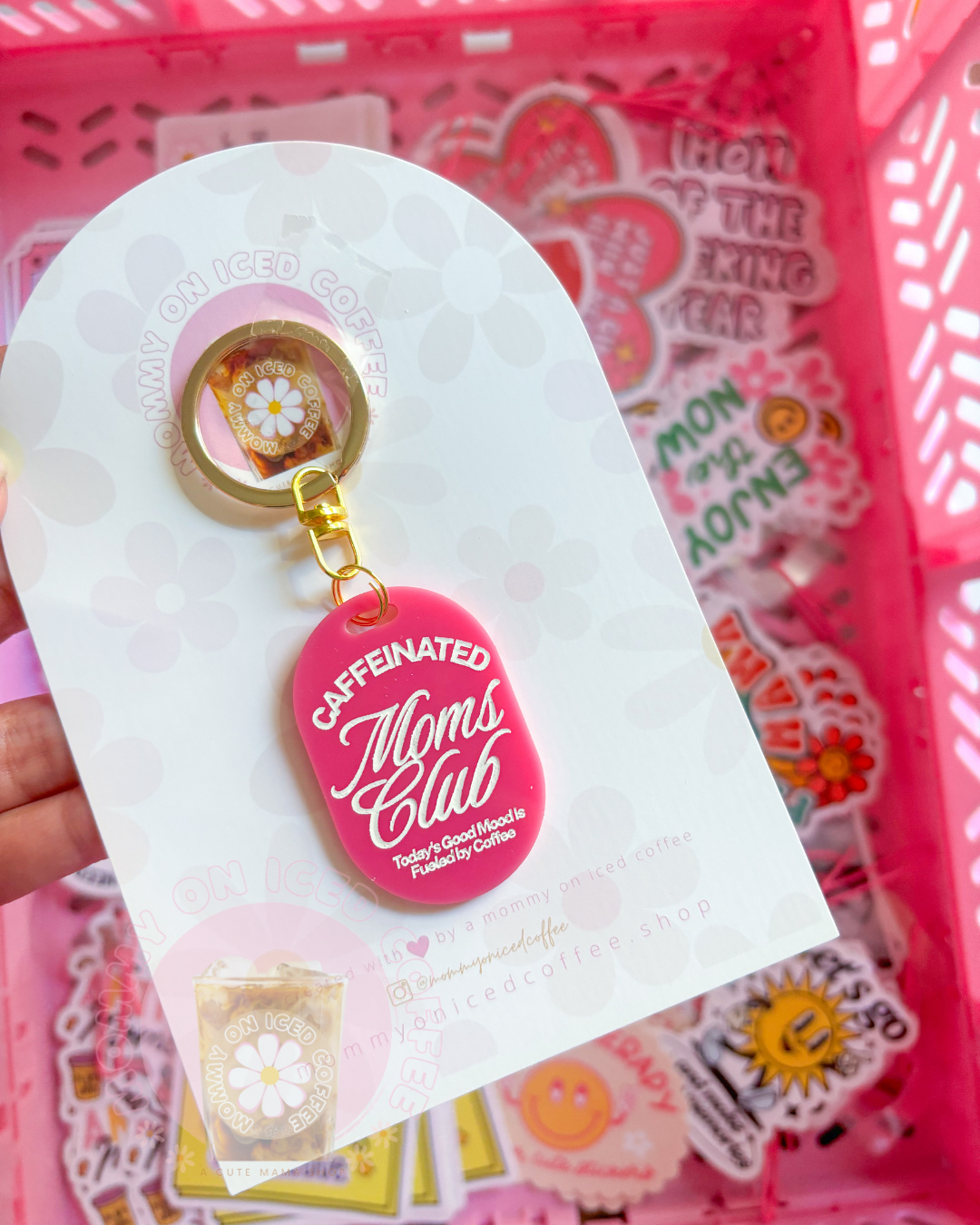 Caffienated Moms Club pink keychain